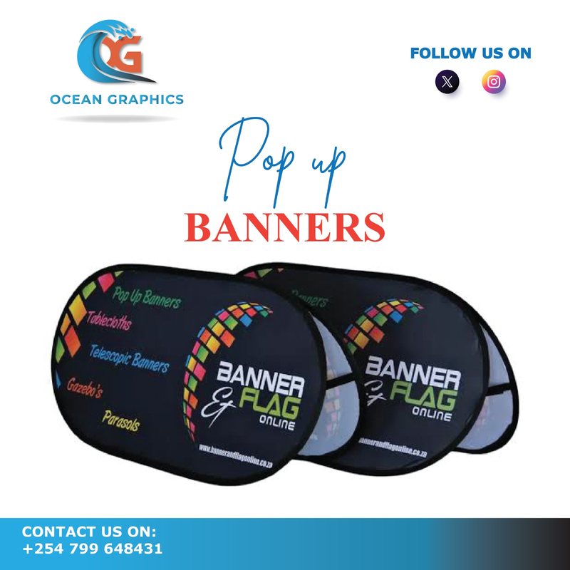 Pop Up Banners - Ocean Graphics Nairobi